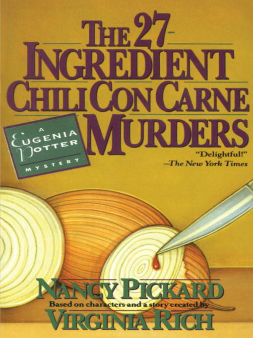 Title details for The 27-Ingredient Chili Con Carne Murders by Nancy Pickard - Wait list